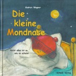 Die kleine Mondnase