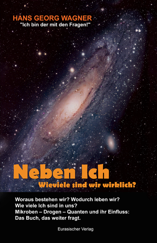 Neben Ich. Wie viele sind wir wirklich? - Das Buch, das weiter fragt.